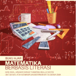 Buku Ajar Matematika Berbasis Literasi Dan Soal Higher Order Thinking Skills (HOTS) Untuk Melatih Kemampuan Berpikir Kritis Siswa SMA