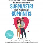Buku Bagaimana Mengubah Suami/Istri Anda Menjadi Lebih Romantis
