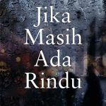 Buku Jika Masih Ada Rindu