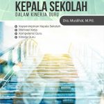 Buku Kepemimpinan Kepala Sekolah dalam Kinerja Guru