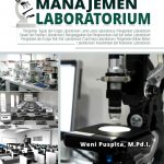 Buku Manajemen Laboratorium Untuk Mahasiswa dan Umum