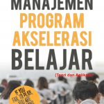 Buku Manajemen Program Akselerasi Belajar (Teori dan Aplikasi)