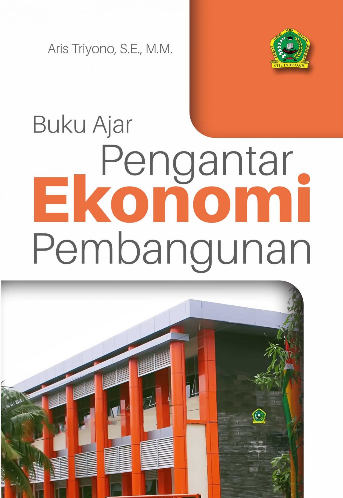 Buku Ajar Pengantar Ekonomi Pembangunan - Penerbit Deepublish