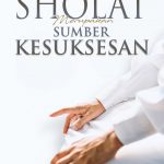 Buku Sholat Merupakan Sumber Kesuksesan