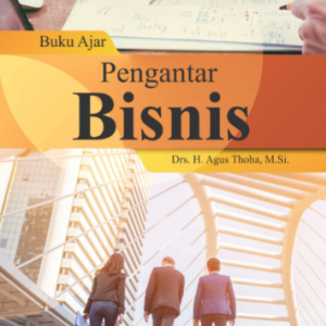 Buku Ajar Pengantar Bisnis