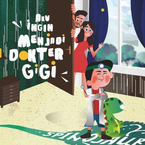 Buku Aku Ingin Menjadi Dokter Gigi