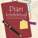 Buku Diari Intelektual: Catatan-Catatan Reflektif Pencari Ilmu