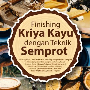 Buku Finishing Kriya Kayu dengan Teknik Semprot