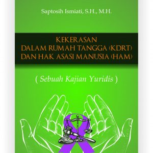 Buku Kekerasan Dalam Rumah Tangga dan Hak Asasi Manusia