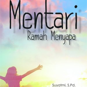 Buku Mentari Ramah Menyapa