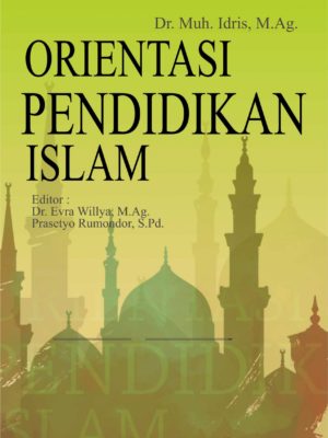 Orientasi Pendidikan Islam