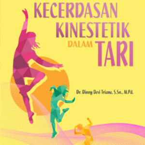 Buku Alat Ukur Kecerdasan Kinestetik dalam Tari