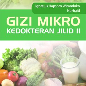 Buku Gizi Mikro Kedokteran Jilid II