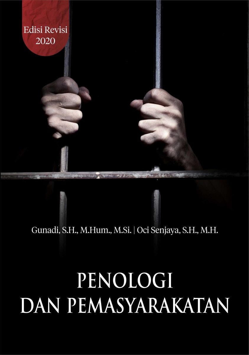 Buku Penologi Dan Pemasyarakatan Edisi Revisi