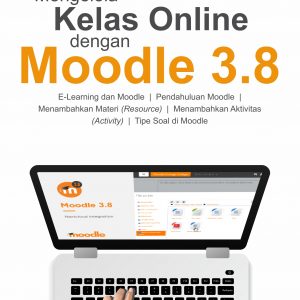 Buku Mengelola Kelas Online dengan Moodle 3.8