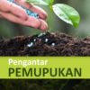 Buku Pengantar Pemupukan