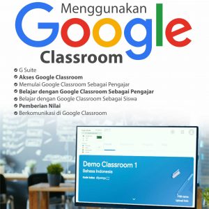 Buku Cara Praktis Menggunakan Google Classroom