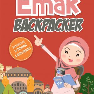 Buku Emak Backpacker Berpetualang ke Istanbul & Doha (Qatar)