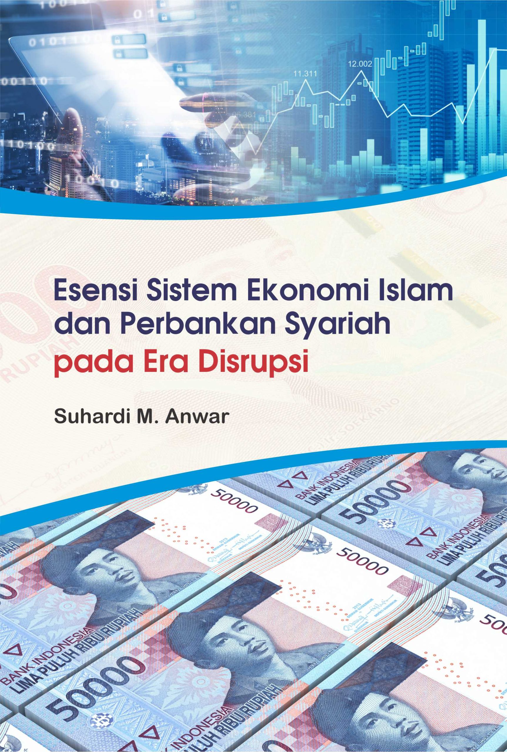 Buku Esensi Sistem Ekonomi Islam dan Perbankan Syariah