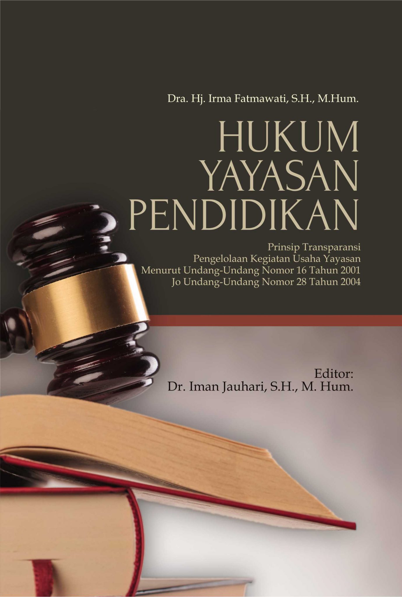 Buku Hukum Yayasan Pendidikan - Penerbit Buku Deepublish