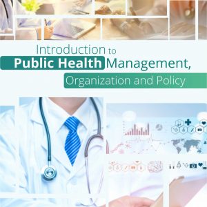 Buku Introduction to Public Health Management, Organization and Policy