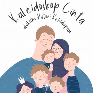 Buku Kaleidoskop Cinta dalam Histori Kehidupan