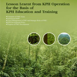 Buku Lesson Learnt From KPH Operation For The Basis Of KPH Education And Training