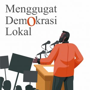 Buku Menggugat Demokrasi Lokal