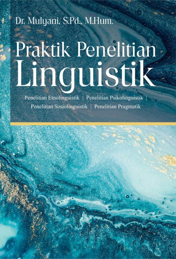 Praktik penelitian Linguistik