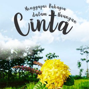 Buku Menggapai Bahagia dalam Naungan Cinta