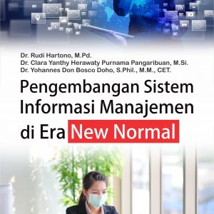 Buku Pengembangan Sistem Informasi Manajemen di Era New Normal
