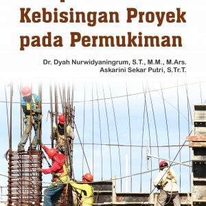 Buku Dampak Kebisingan Proyek Pada Permukiman