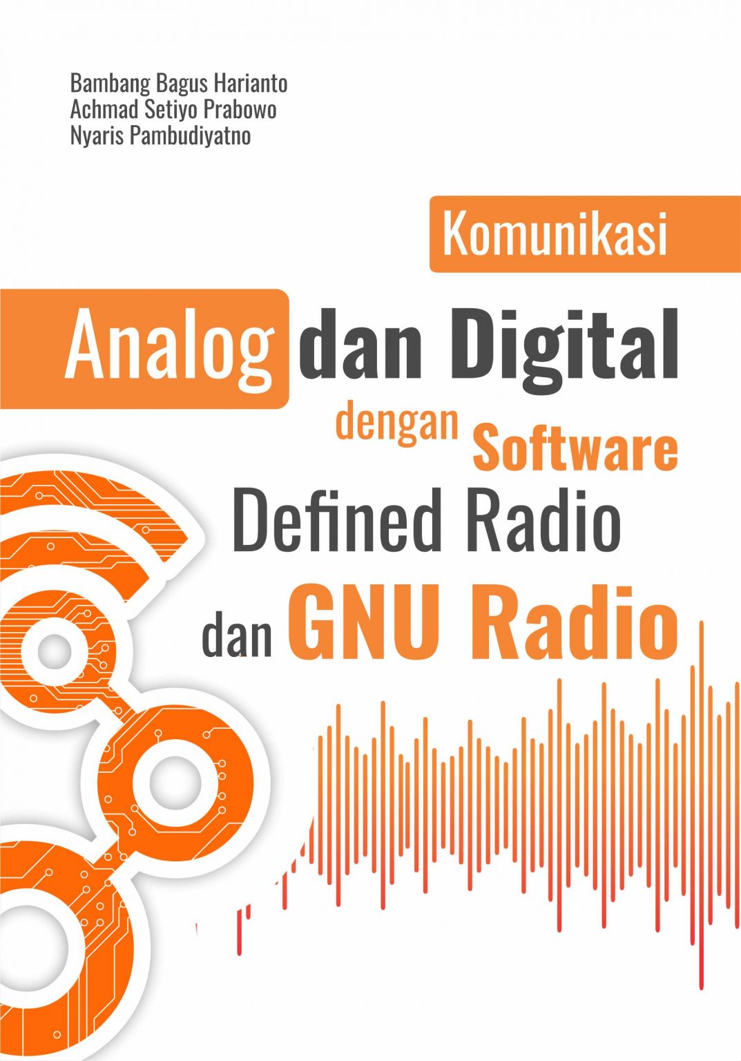 Buku Komunikasi Analog Dan Digital Dengan Software Defined Radio Dan ...