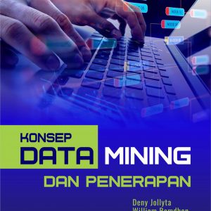Buku Konsep Data Mining dan Penerapan
