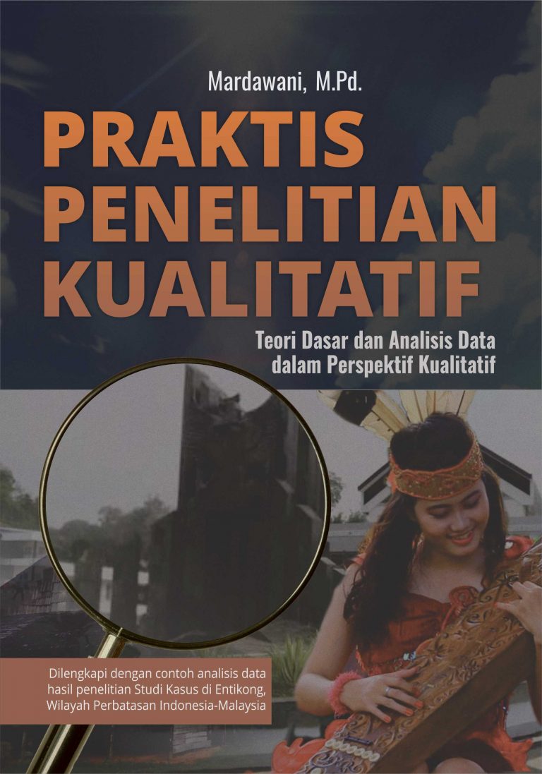 Buku Praktis Penelitian Kualitatif Teori Dasar Dan Analisis Data Dalam ...