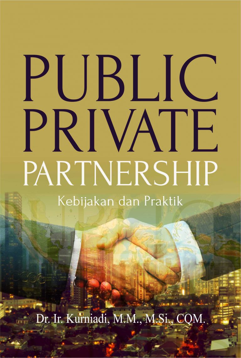 Buku Public Private Partnership Kebijakan Dan Praktik - Deepublish Store