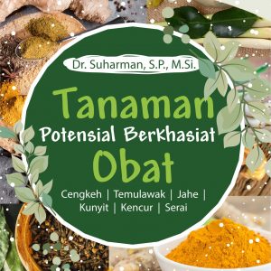 Buku Tanaman Potensial Berkhasiat Obat