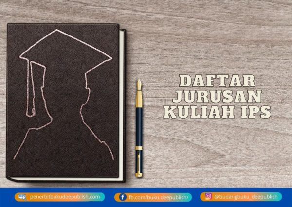 Daftar dan Macam Jurusan Kuliah Untuk Siswa IPS