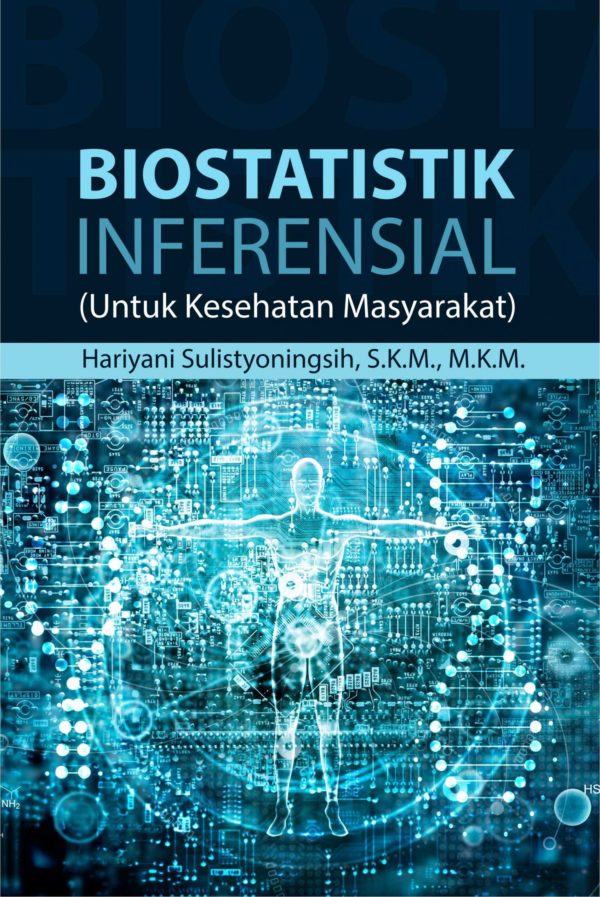 Biostatistik Inferensial
