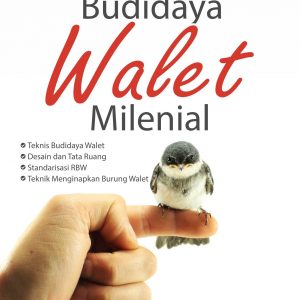 Buku Budidaya Walet Milenial