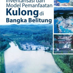 Buku Inventarisasi dan Model Pemanfaatan Kulong di Bangka Belitung