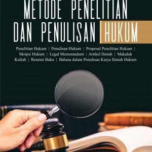 Buku Metode Penelitian dan Penulisan Hukum