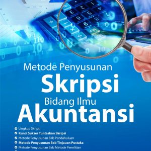 Buku Metode Penyusunan Skripsi Bidang Ilmu Akuntansi