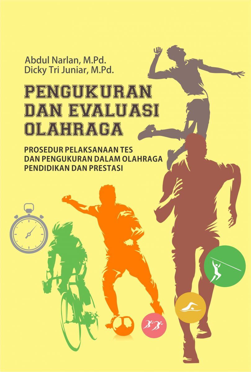 Buku Pengukuran dan Evaluasi Olahraga (Prosedur Pelaksanaan Tes dan