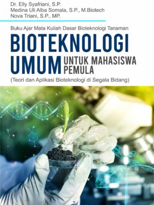 Bioteknologi Umum untuk Mahasiswa
