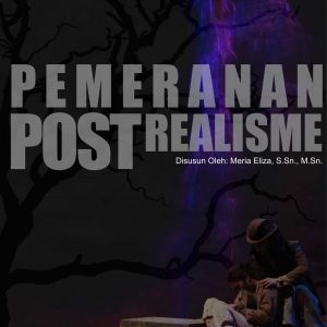 Buku Ajar Pemeranan Postrealisme