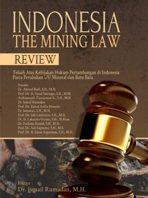 Indonesia The Mining Law Review_