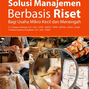 Buku Kajian dan Solusi Manajemen Berbasis Riset Bagi Usaha Mikro Kecil dan Menengah
