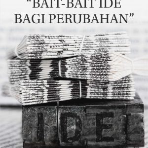 Buku Kumpulan Opini “Bait-Bait Ide Bagi Perubahan”