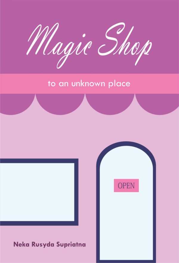 Magic Shop To An Unknown Place